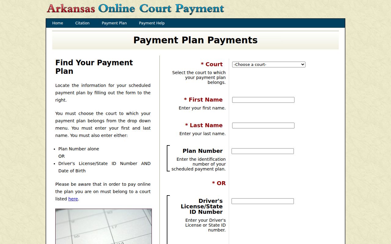 Arkansas court payment plan lookup fields for court name plan number identification and birth date
